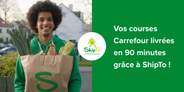 Vos courses Carrefour livrées en 90 minutes grâce à ShipTo ! | Carrefour