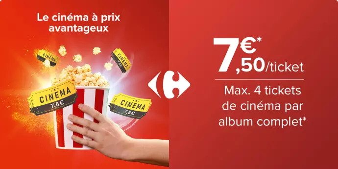 Le cinéma à prix avantageux 7,50€/ticket max. 4 tickets de cinéma par album complet
