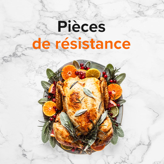 Pièces de résistance
